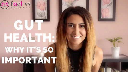 Gut Health: Why It’s So Important
